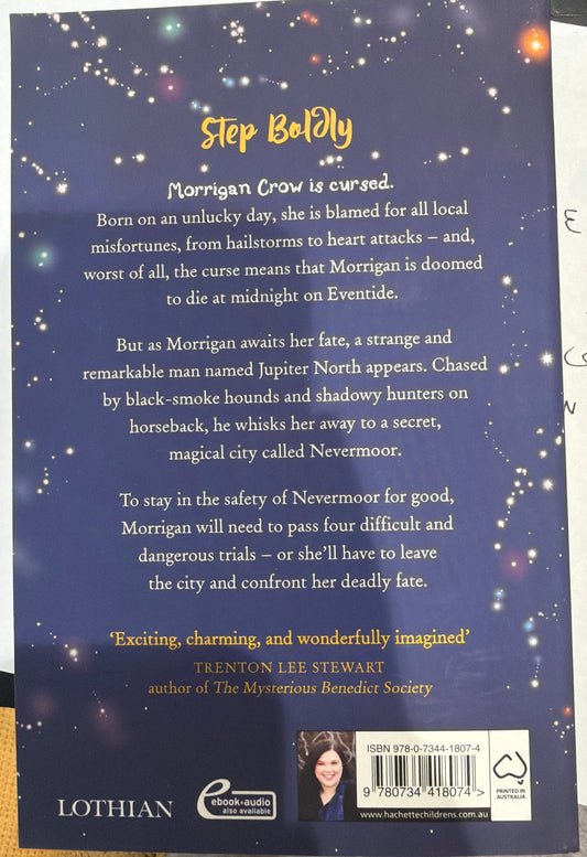Nevermoor: The Trials of Morrigan Crow by Jessica Townsend (Book 1)