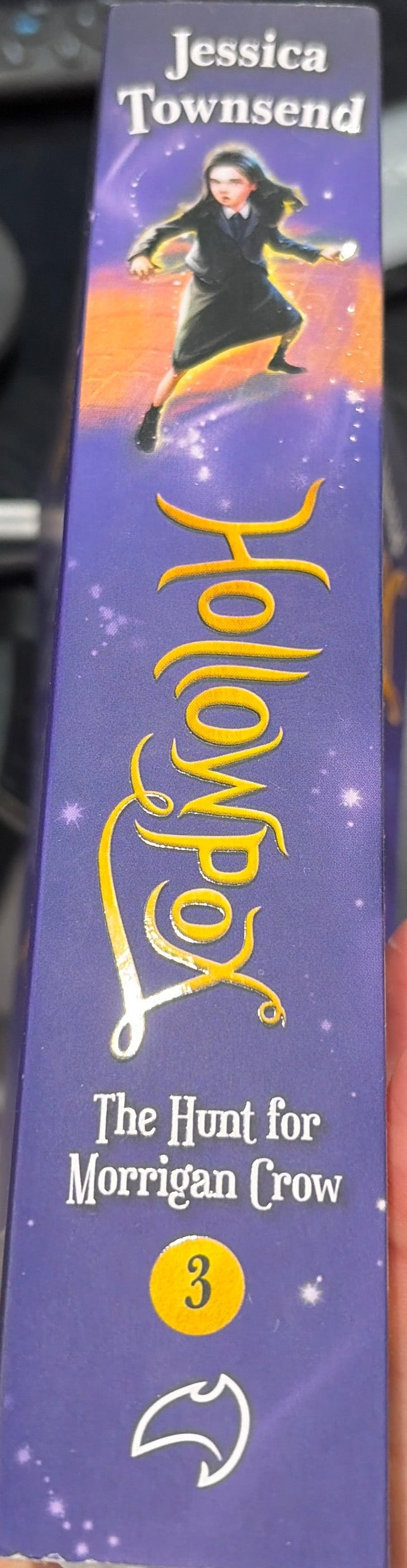 Hollowpox: The Hunt for Morrigan Crow by Jessica Townsend (Nevermoor Series, Book 3)