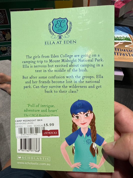 Ella at Eden #4: Camp Midnight by Laura Sieveking