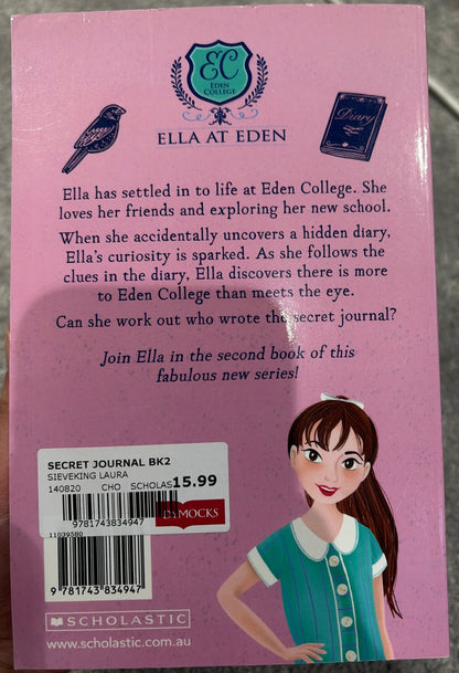 Ella at Eden: The Secret Journal (Book 2) by Laura Sieveking