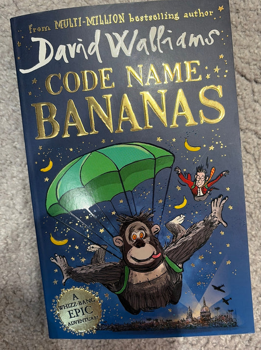 Code Name Bananas by David Walliams (HarperCollins, illustrated by Tony Ross)
