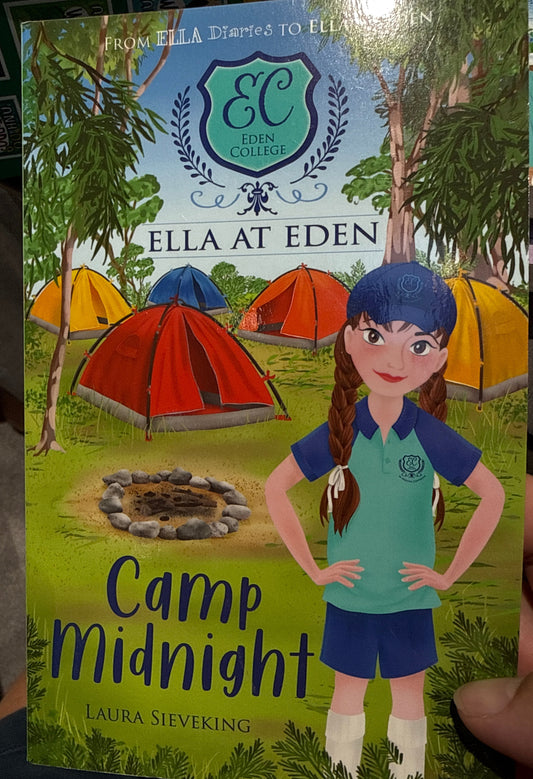 Ella at Eden #4: Camp Midnight by Laura Sieveking