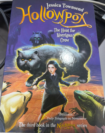 Hollowpox: The Hunt for Morrigan Crow by Jessica Townsend (Nevermoor Series, Book 3)